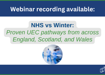 NHS vs Winter: Proven UEC pathways from across England, Scotland, and Wales